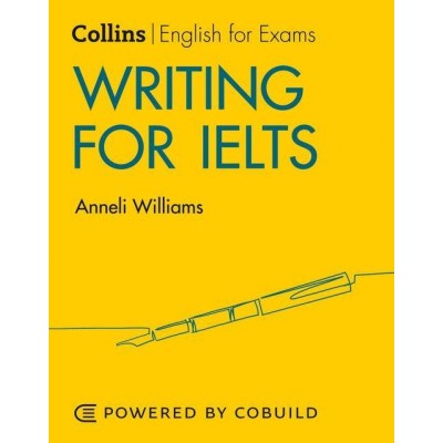 Книга Collins English for IELTS: Writing 2nd Revised ed Williams, A. ISBN 9780008367534 замовити онлайн