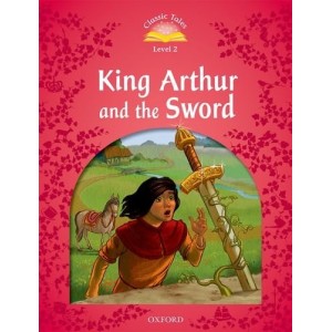 Книга King Arthur and the Sword Audio Pack ISBN 9780194014304