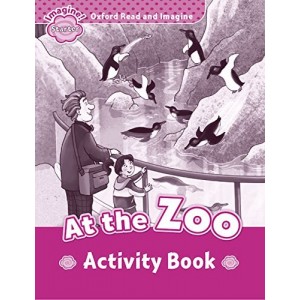 Робочий зошит Oxford Read and Imagine Starter At the Zoo Activity Book ISBN 9780194722315
