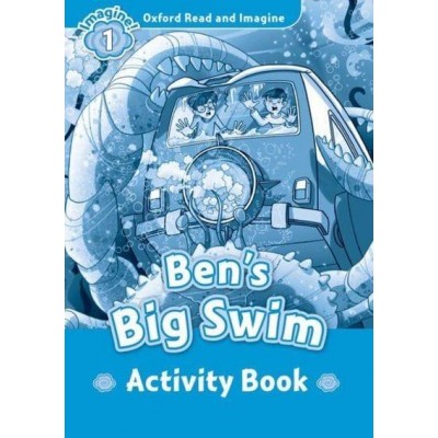 Робочий зошит Ben’s Big Swim Activity Book Paul Shipton ISBN 9780194722438 заказать онлайн оптом Украина