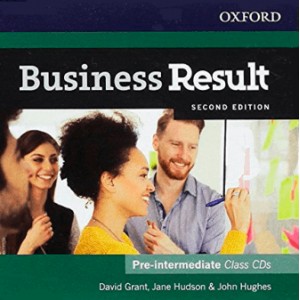 Аудио диск Business Result Second Edition Pre-Intermediate Class CDs David Grant, Jane Hudson, John Hughes ISBN 9780194738842