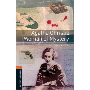 Книга Oxford Bookworms Library 3rd Edition 2 Agatha Christie, Woman of Mystery ISBN 9780194790505