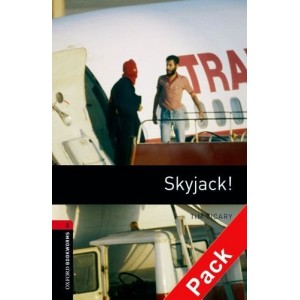 Oxford Bookworms Library 3rd Edition 3 Skyjack! + Audio CD ISBN 9780194793131