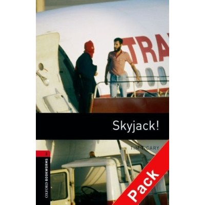 Oxford Bookworms Library 3rd Edition 3 Skyjack! + Audio CD ISBN 9780194793131 заказать онлайн оптом Украина