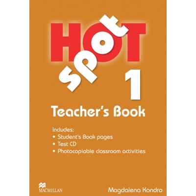 Книга для вчителя Hot Spot 1 Teachers Book with Test CD ISBN 9780230717886 заказать онлайн оптом Украина