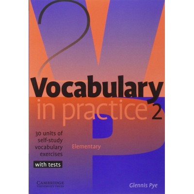 Словник Vocabulary in Practice 2 ISBN 9780521010825 заказать онлайн оптом Украина