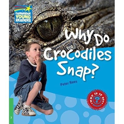 Книга Why Do Crocodiles Snap? ISBN 9780521137188 заказать онлайн оптом Украина