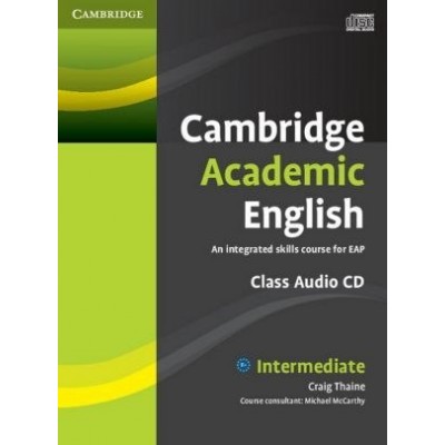 Диск Cambridge Academic English B1+ Intermediate Class Audio CD Thaine, C ISBN 9780521165228 заказать онлайн оптом Украина