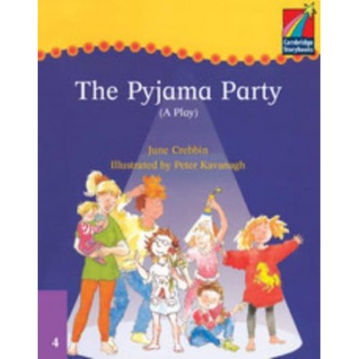 Книга Cambridge StoryBook 4 The Pyjama Party (play) ISBN 9780521674737 замовити онлайн