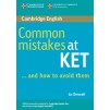 Книга Common Mistakes at KET ISBN 9780521692489 заказать онлайн оптом Украина
