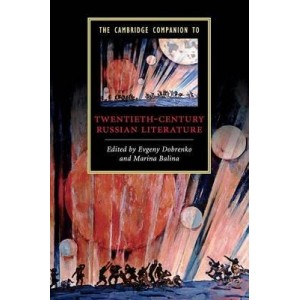 Книга The Cambridge Companion to Twentieth-Century Russian Literature Dobrenko, E ISBN 9780521698047