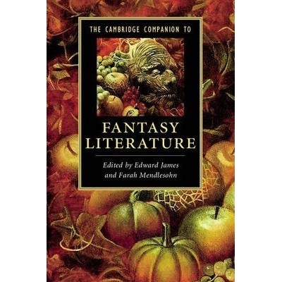 Книга The Cambridge Companion to Fantasy Literature James, E ISBN 9780521728737 заказать онлайн оптом Украина