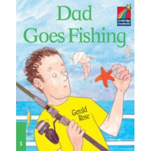 Книга Cambridge StoryBook 3 Dad Goes Fishing ISBN 9780521752213