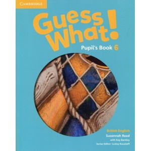 Підручник Guess What! Level 6 Pupils Book Reed, S ISBN 9781107545502