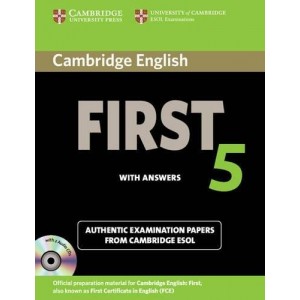Cambridge English First 5 Self-study Pack (SB with answers and Audio CDs (2)) ISBN 9781107603349
