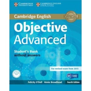 Підручник Objective Advanced Fourth edition Students Book without Answers with CD-ROM ISBN 9781107674387