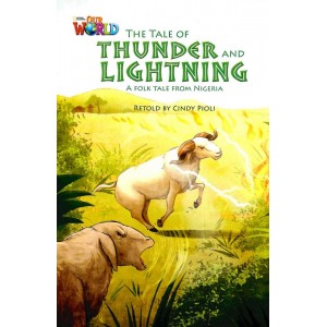 Книга Our World Reader 5: Tale of Thunder and Lightning Pioli, C ISBN 9781285191409
