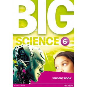 Підручник Big Science Level 6 Students Book ISBN 9781292144665