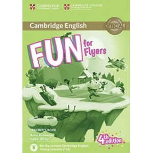 Книга Fun for 4th Edition Flyers Teachers Book with Downloadable Audio Robinson, A ISBN 9781316617601