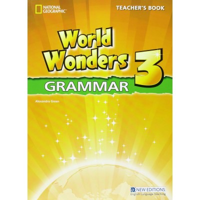 Книга для вчителя World Wonders 3 Grammar teachers book Green, A ISBN 9781424078981 замовити онлайн