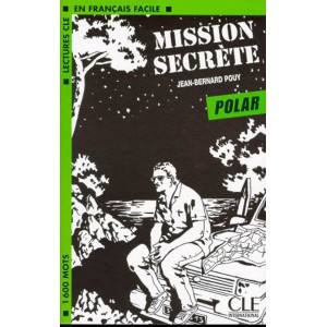 Книга Niveau 3 Mission secrete Livre Pouy, J ISBN 9782090319835