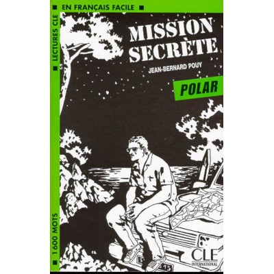 Книга Niveau 3 Mission secrete Livre Pouy, J ISBN 9782090319835 замовити онлайн
