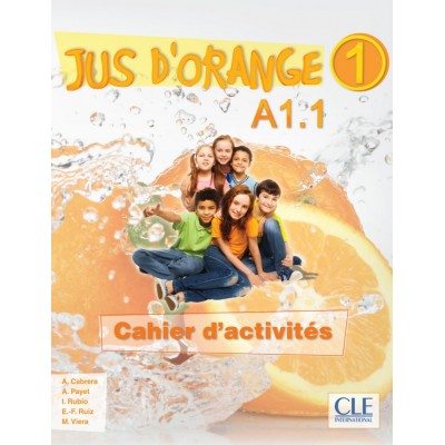 Книга Jus Dorange 1 (A1.1) Cahier d`exercices Cabrera, A ISBN 9782090384093 замовити онлайн