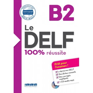Le DELF B2 100% r?ussite Livre + CD ISBN 9782278086283