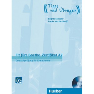 Книга Fit f?rs Goethe-Zertifikat A2: Deutschpr?fung f?r Erwachsene mit Audio-CD ISBN 9783190218738