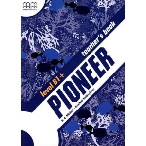 Книга для вчителя Pioneer B1+ teachers book Mitchell, H ISBN 9789605099008