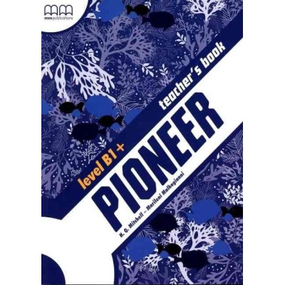 Книга для вчителя Pioneer B1+ teachers book Mitchell, H ISBN 9789605099008 замовити онлайн