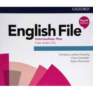 Аудио диск English File Fourth Edition Intermediate Plus Class CDs Christina Latham-Koenig, Clive Oxenden, Kate Chomacki