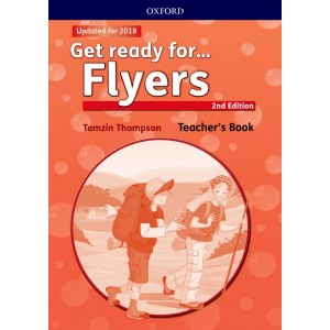 Книга для вчителя Get Ready for YLE 2nd Edition: Flyers Teachers book + Classroom Presentation Tool ISBN 9780194041768