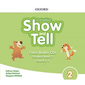 Книга Show and Tell 2nd Edition 2 Class Audio CDs ISBN 9780194054904