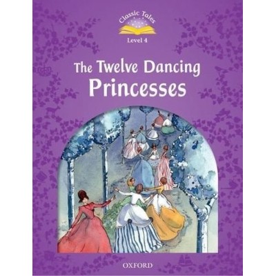 Книга The Twelve Dancing Princesses ISBN 9780194239660 заказать онлайн оптом Украина