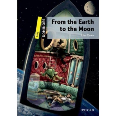 Книга Dominoes 1 From the Earth to the Moon ISBN 9780194245579 замовити онлайн