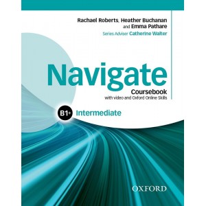 Підручник Navigate Intermediate B1+ Class Book with DVD and Online Skills ISBN 9780194566629