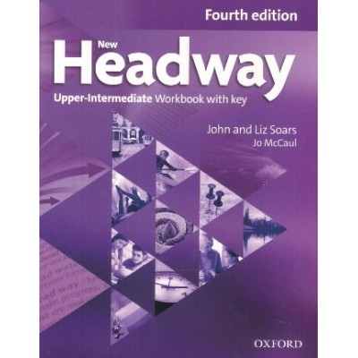 Книга New Headway 4th Edition Upper-Intermediate WB + key (Out of print) ISBN 9780194718837 заказать онлайн оптом Украина