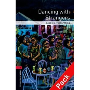 Книга с диском Dancing with Strangers. Stories from Africa with Audio CD Clare West, Jack Cope, Jackee Budesta Batanda