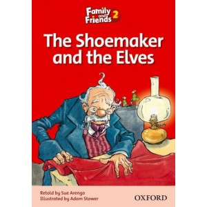 Книга Family & Friends 2 Reader B The Shoemaker and the Elves ISBN 9780194802574