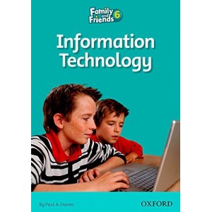 Книга Family & Friends 6 Reader Information Technology ISBN 9780194803014