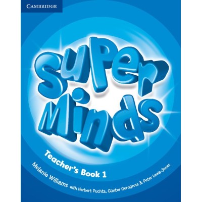 Книга для вчителя Super Minds 1 Teachers Book Williams, M ISBN 9780521220613 замовити онлайн