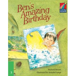 Книга Cambridge StoryBook 3 Bens Amazing Birthday ISBN 9780521752596