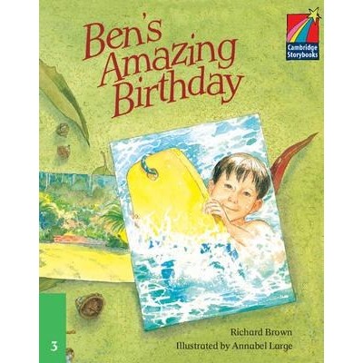 Книга Cambridge StoryBook 3 Bens Amazing Birthday ISBN 9780521752596 замовити онлайн