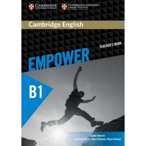 Книга для вчителя Cambridge English Empower B1 Pre-Intermediate teachers book Edwards, L ISBN 9781107466715