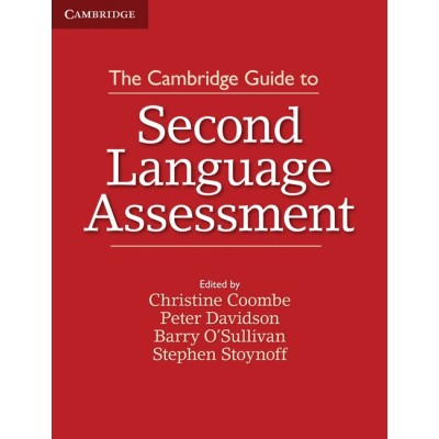 Книга The Cambridge Guide to Second Language Assessment [Paperback] ISBN 9781107677074 заказать онлайн оптом Украина