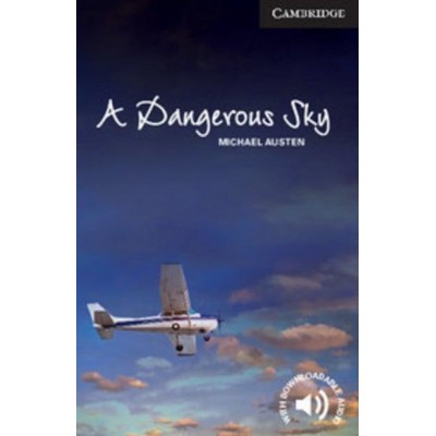 Книга Cambridge English Readers 6 A Dangerous Sky + Downloadable Audio ISBN 9781107694057 заказать онлайн оптом Украина