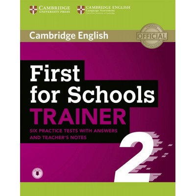 Книга Cambridge First for Schools Trainer 2 — 6 Tests + key + Teachers Notes + Audio ISBN 9781108380911 замовити онлайн
