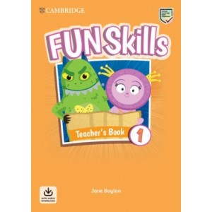 Книга для вчителя Fun Skills 1 Teachers Book with Audio Download Jane Boylan ISBN 9781108563444