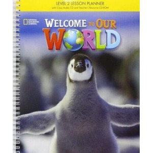 Welcome to Our World 2 Lesson Planner + Audio CD + Teachers Resource CD-ROM Crandall, J ISBN 9781305584631